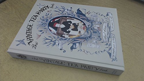 The Vintage Tea Party Book