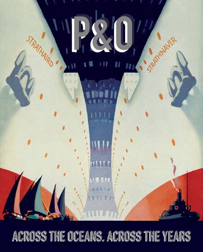 P & o Across the Oceans, Across the Years
