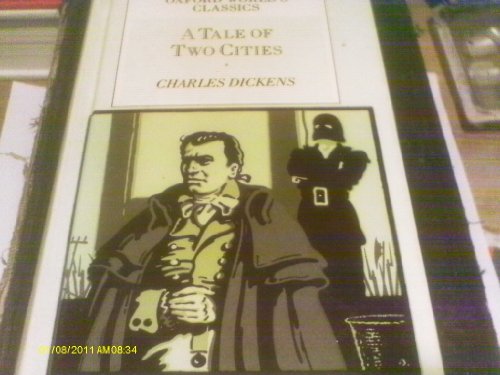 A Tale of Two Cities (Oxford World's Classics)
