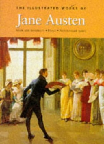 Complete Illustrated Novels: Sense and Sensibility, Emma, Northanger Abbey v. 2