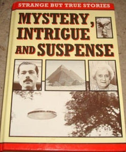 Mystery, Intrigue and Suspense 