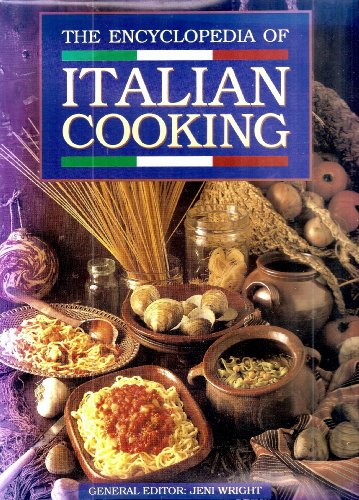 The Encyclopedia of Italian Cooking