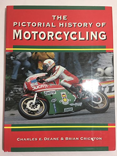 The Pictorial History of Motorcycling