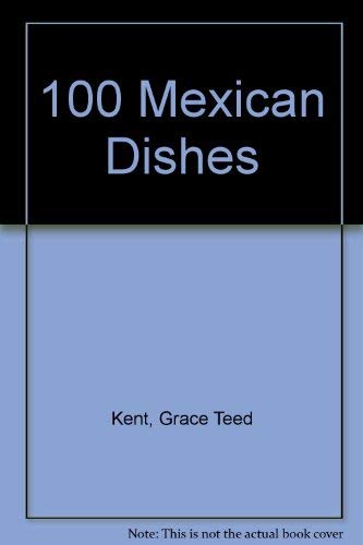 100 Mexican Dishes