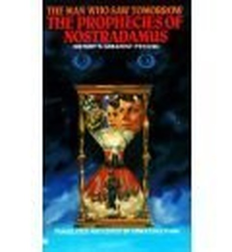The Prophecies of Nostradamus