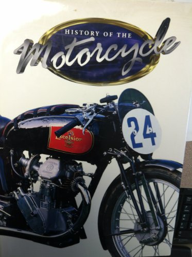 The History of the Motorcycle