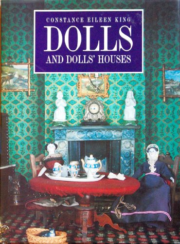 Dolls and Doll's Houses