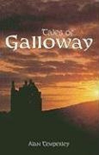 Tales Of Galloway