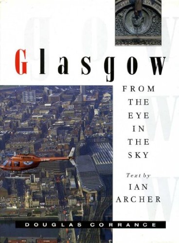 Glasgow from the Eye in the Sky