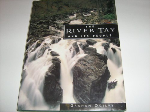 The River Tay and Its People