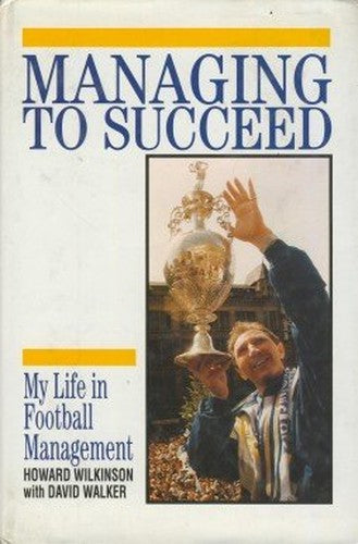 Managing to Succeed