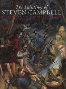 The Paintings of Steven Campbell 