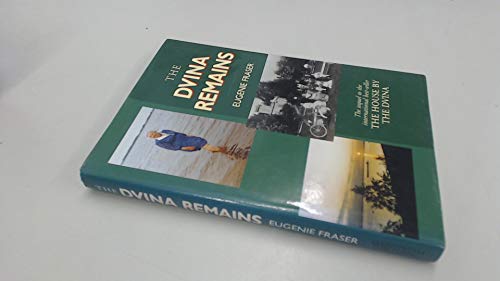 The Dvina Remains