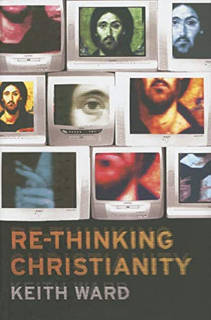 Re-thinking Christianity