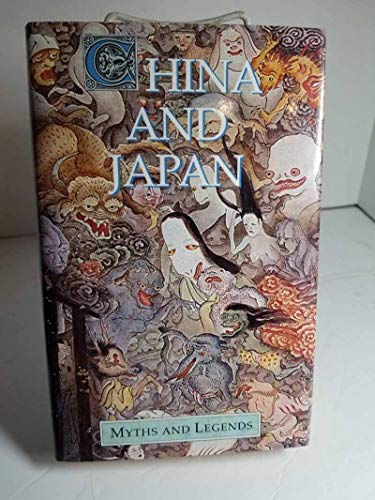 China and Japan Myths and Legends