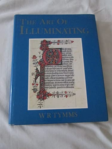 The Art of Illuminating ~ as practised in Europe from the Earliest Times, Illustrated by Borders, Initial, Letters and Alphabets... With an Essay and Instructions by M. D. Wyatt Archt.