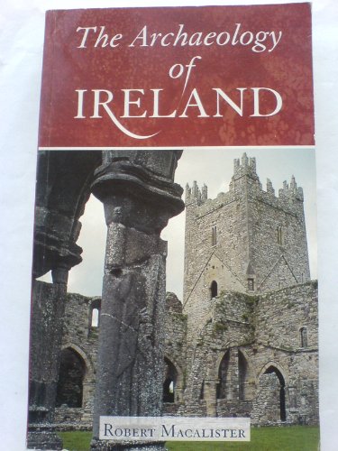 The Archaeology of Ireland
