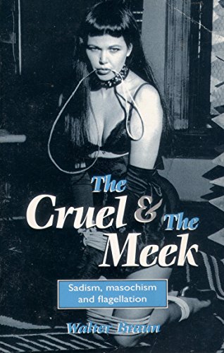 The Cruel and the Meek
