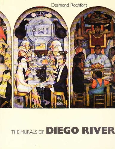 The Murals of Diego Rivera