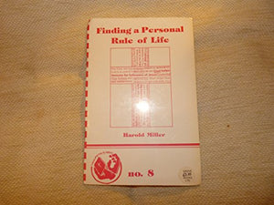 Finding a Personal Rule of Life