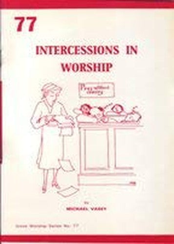 Intercessions in Worship
