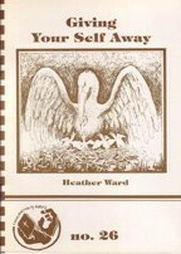 Giving Your Self Away