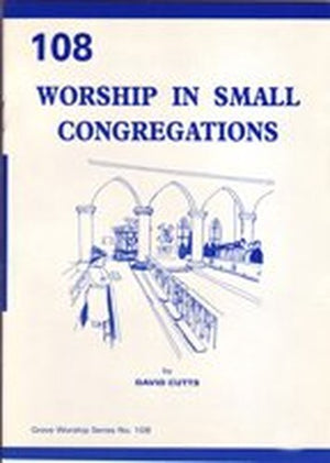 Worship in Small Congregations