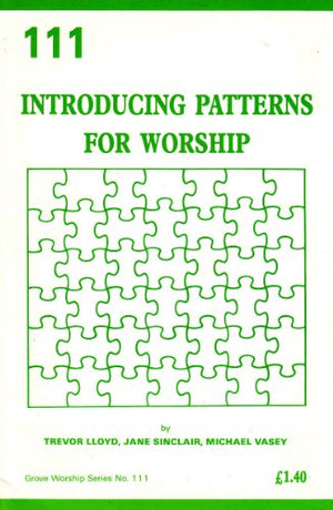 Introducing Patterns for Worship