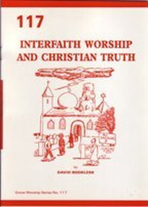 Interfaith Worship and Christian Faith