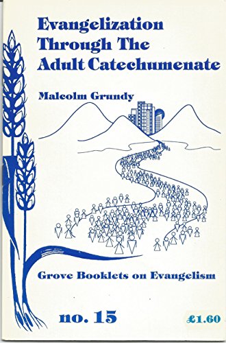 Evangelization Through the Adult Catechumenate