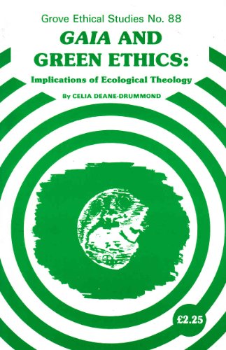 Gaia and Green Ethics