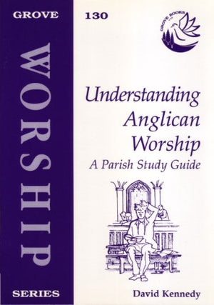 Understanding Anglican Worship