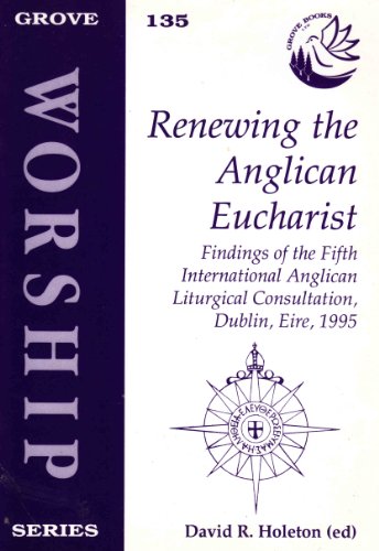 Renewing the Anglican Eucharist