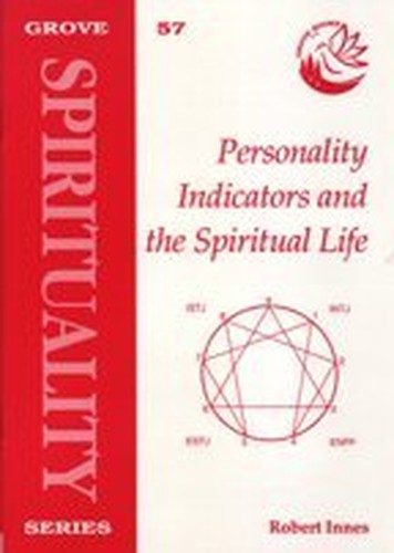 Personality Indicators and the Spiritual Life