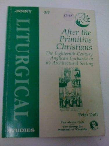 After the Primitive Christians