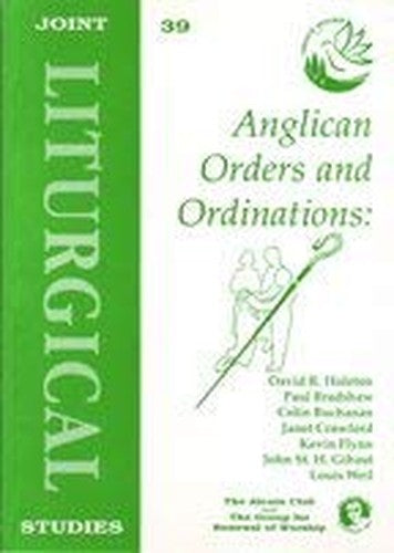 Anglican Orders and Ordinations