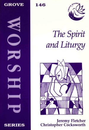 Spirit and Liturgy