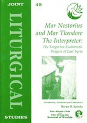 Mar Nestorius and Mar Theodore the Interpreter