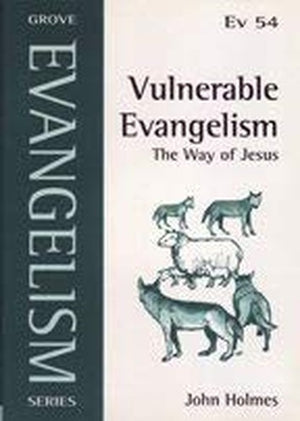 Vulnerable Evangelism