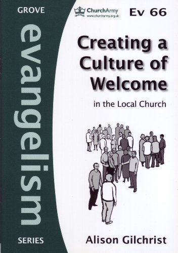 Creating a Culture of Welcome in the Local Church