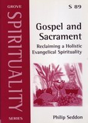 Gospel and Sacrament