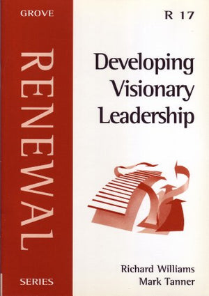 Developing Visionary Leadership