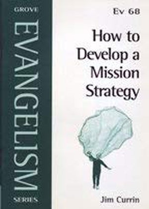 How to Develop a Mission Strategy