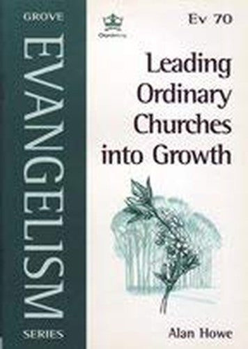 Leading Ordinary Churches into Growth