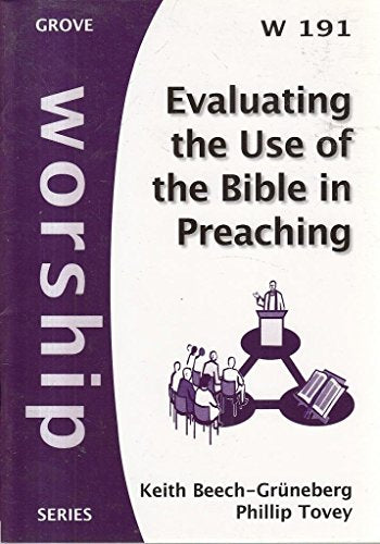 Evaluating the Use of the Bible in Preaching