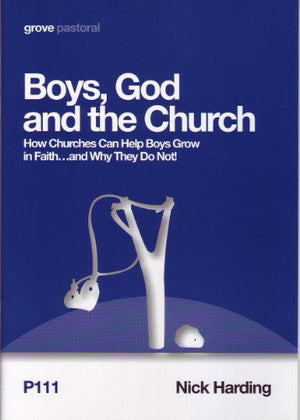Boys, God and the Church (Pastoral Series)