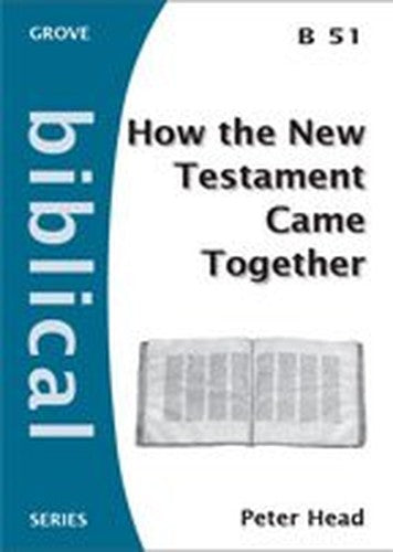 How the New Testament Came Together