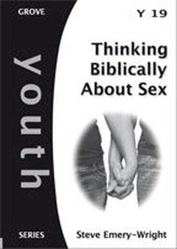 Thinking Biblically about Sex