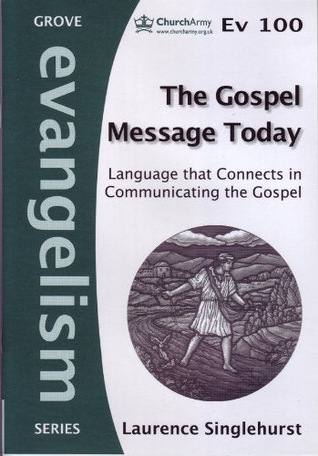 The Gospel Message Today: Language that connects in communicating the Gospel