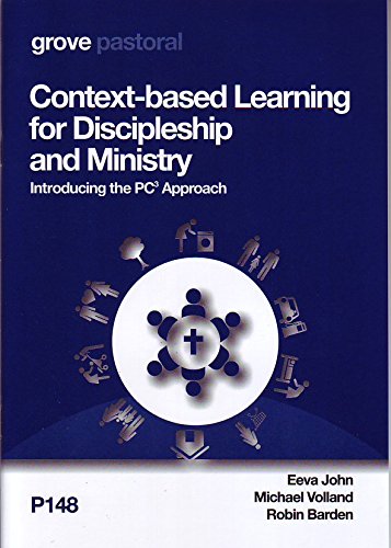Context-based Learning for Discipleship and Ministry